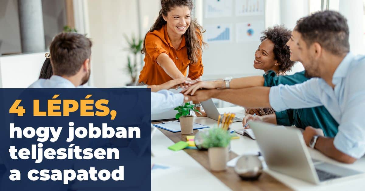 A teljesítménymenedzsment 4 lépése